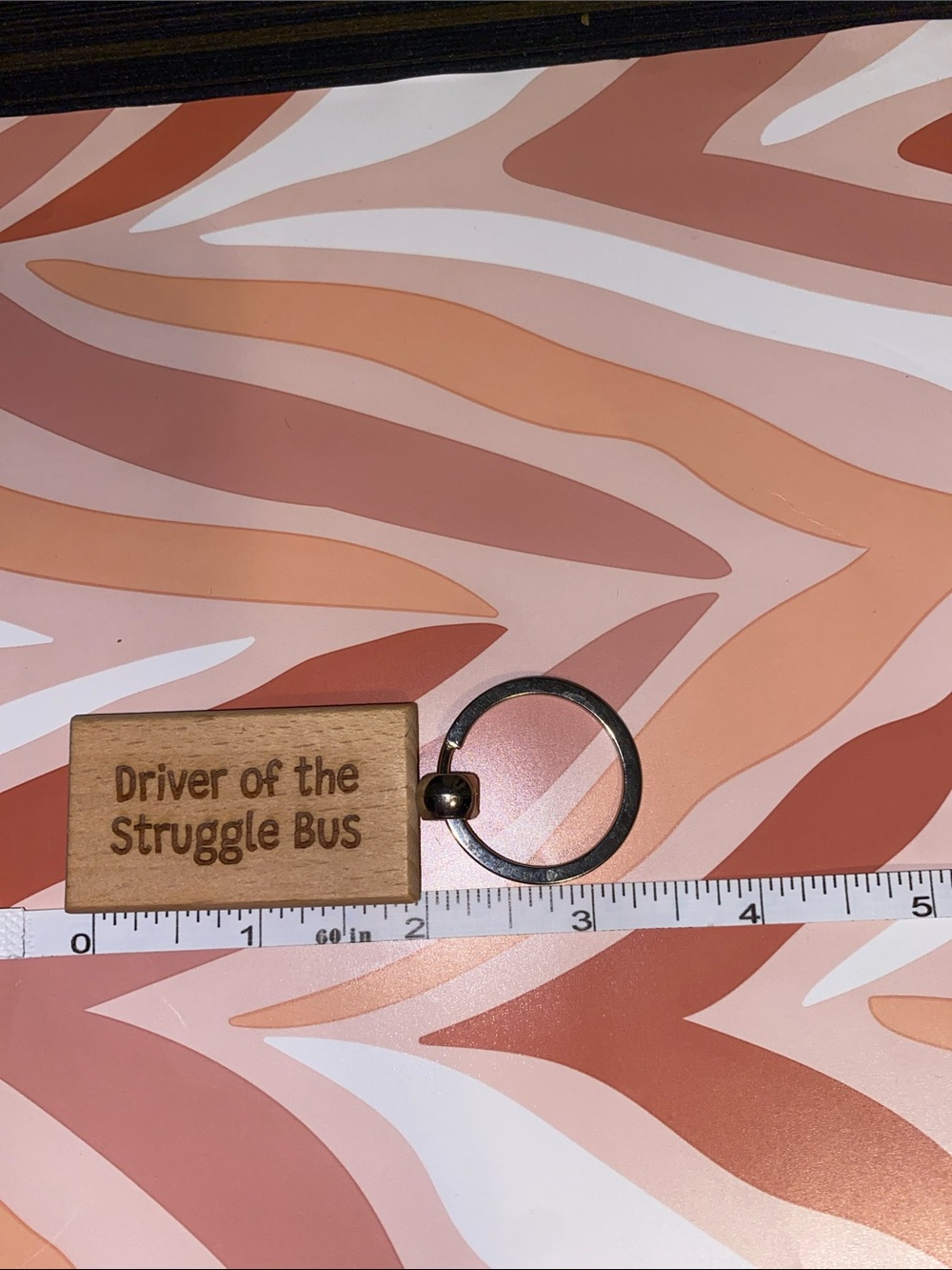 Wooden Keychain - "Driver of the Struggle Bus" - Natural Brown